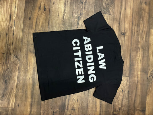 Law Abiding Citizen T-Shirt | Projectmarr